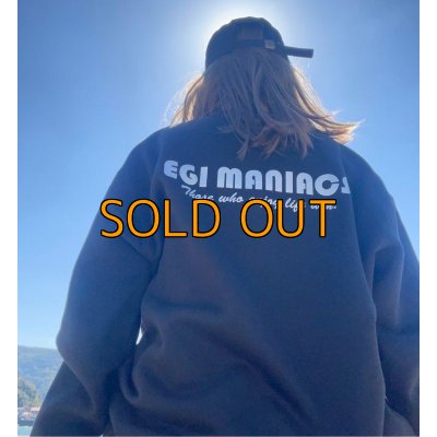 画像5: 受注生産  EGI MANIACS オリジナルトレーナー 裏起毛