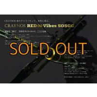 CRAYNOS RED ∞ Vibes 505GC 【END JOINT】モデル