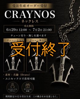 CRAYNOS クライノス - EGI MANIACS